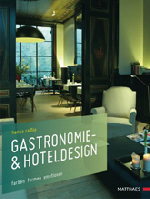 Gastronomie- und Hoteldesign